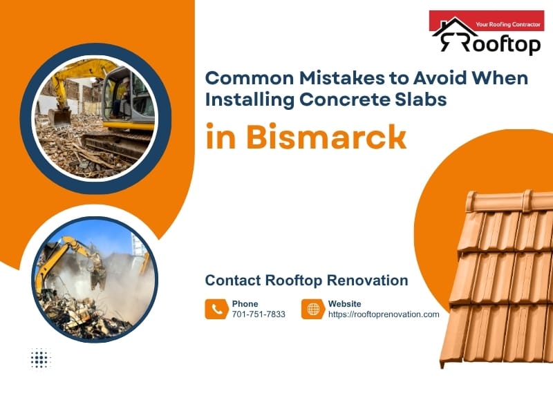 Common Mistakes to Avoid When Installing Concrete Slabs in Bismarck