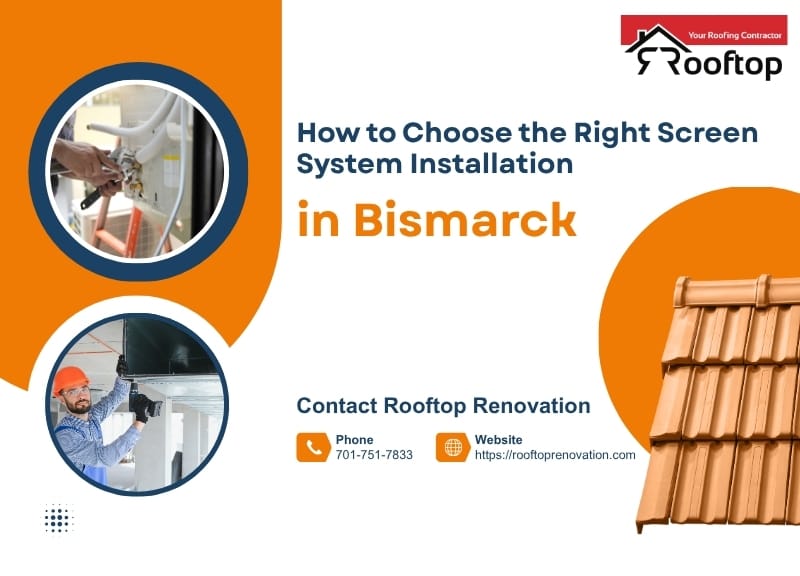 How to Choose the Right Screen System Installation in Bismarck