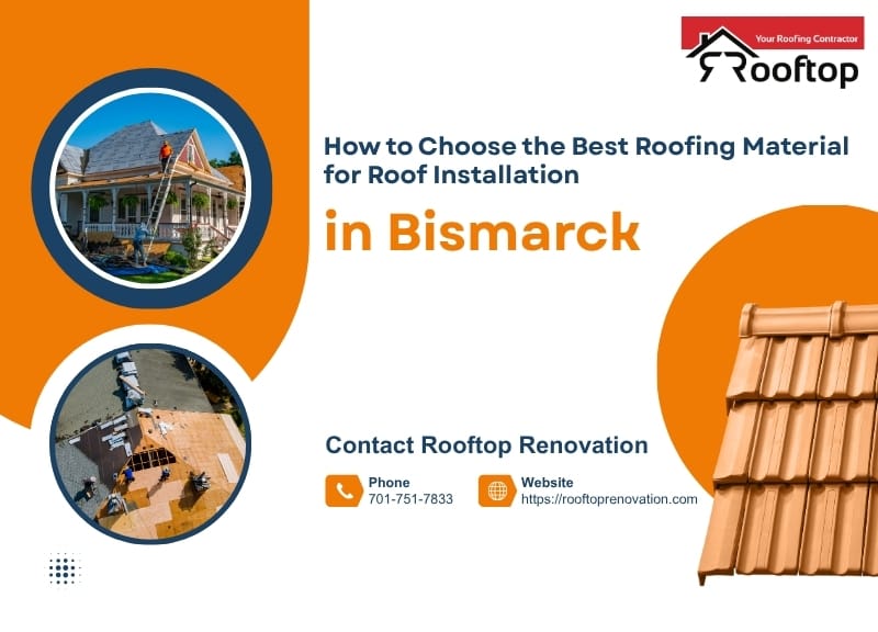 How to Choose the Best Roofing Material for Roof Installation