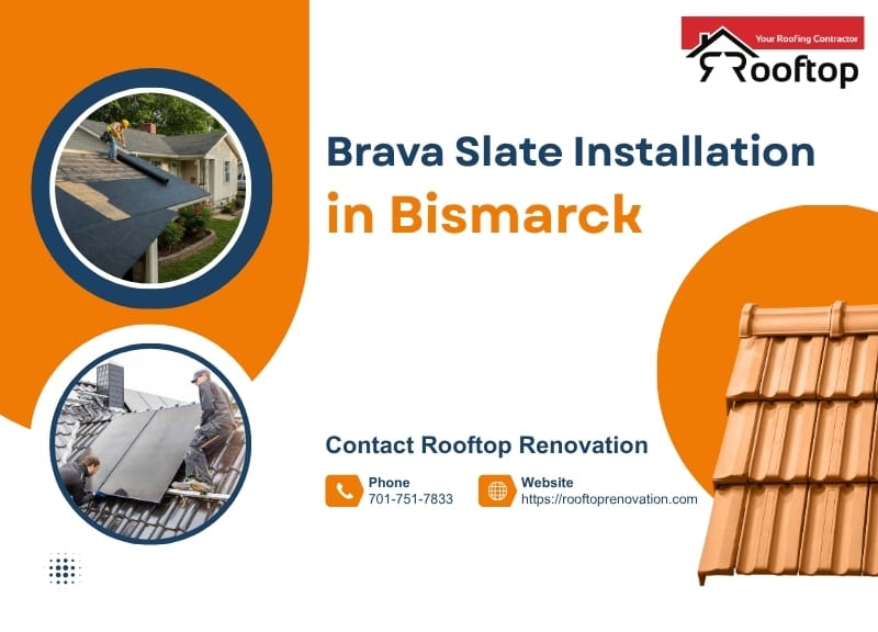 Brava Slate Installation in Bismarck: What Homeowners Need to Know